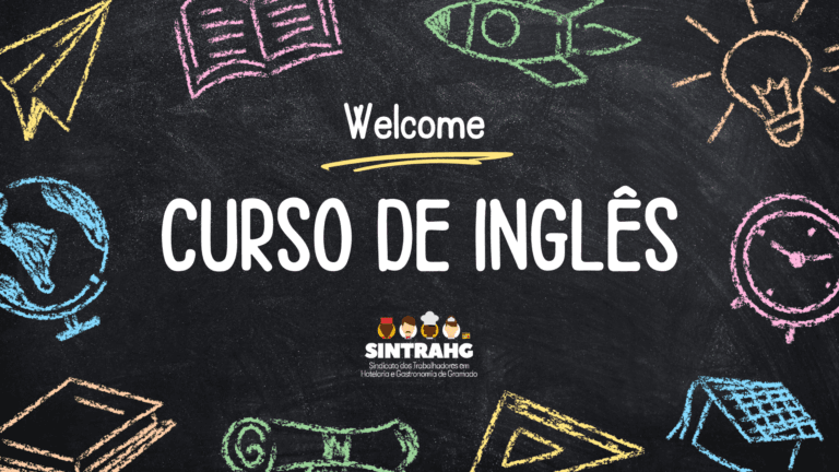 SINTRAHG oferece curso de Inglês com turmas reduzidas e valor acessível para seus associados
